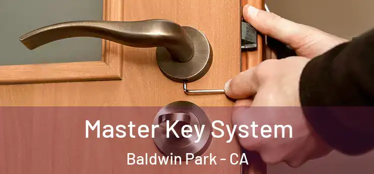  Master Key System Baldwin Park - CA
